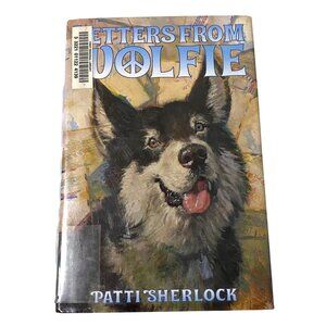 Letters From Wolfie Hardcover Patti Sherlock Vietnam War Dogs Patriotism